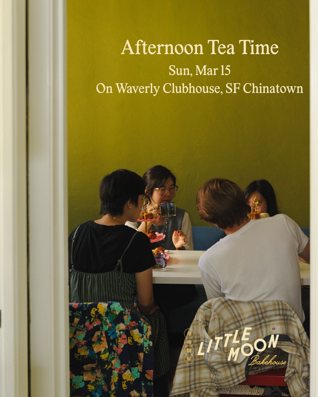 Afternoon Tea in SF Chinatown (Sun, March 15 at On Waverly)